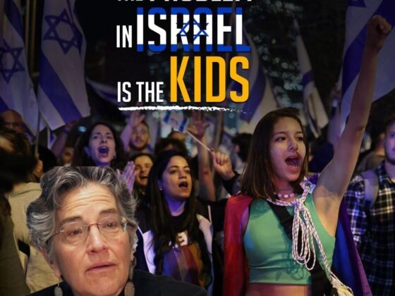 THE PROBLEM IN ISRAEL IS THE KIDS