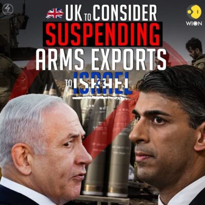 UK TO CONSIDER SUSPENDING ARMS EXPORTS TO ISRAEL