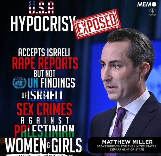 USA HYPOCRISY EXPOSED

ACCEPTS ISRAELI RAPE REPORTS BUT NOT UNITED NATIONS FINDINGS OF ISRAELI SEX CRIMES AGAINST PALESTINIAN WOMEN & GIRLS