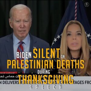 BIDEN SILENT ON PALESTINIAN DEATHS DURING THANKSGIVING SPEECH 2023