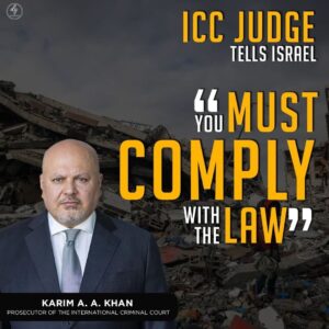 ICC JUDGE TELLS ISRAEL “YOU MUST COMPLY WITH THE LAW”