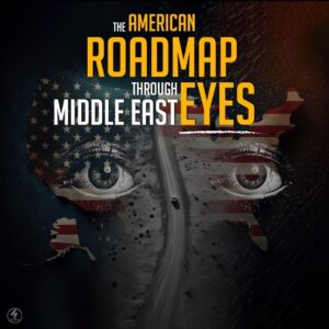 The American Roadmap through Middle East Eyes