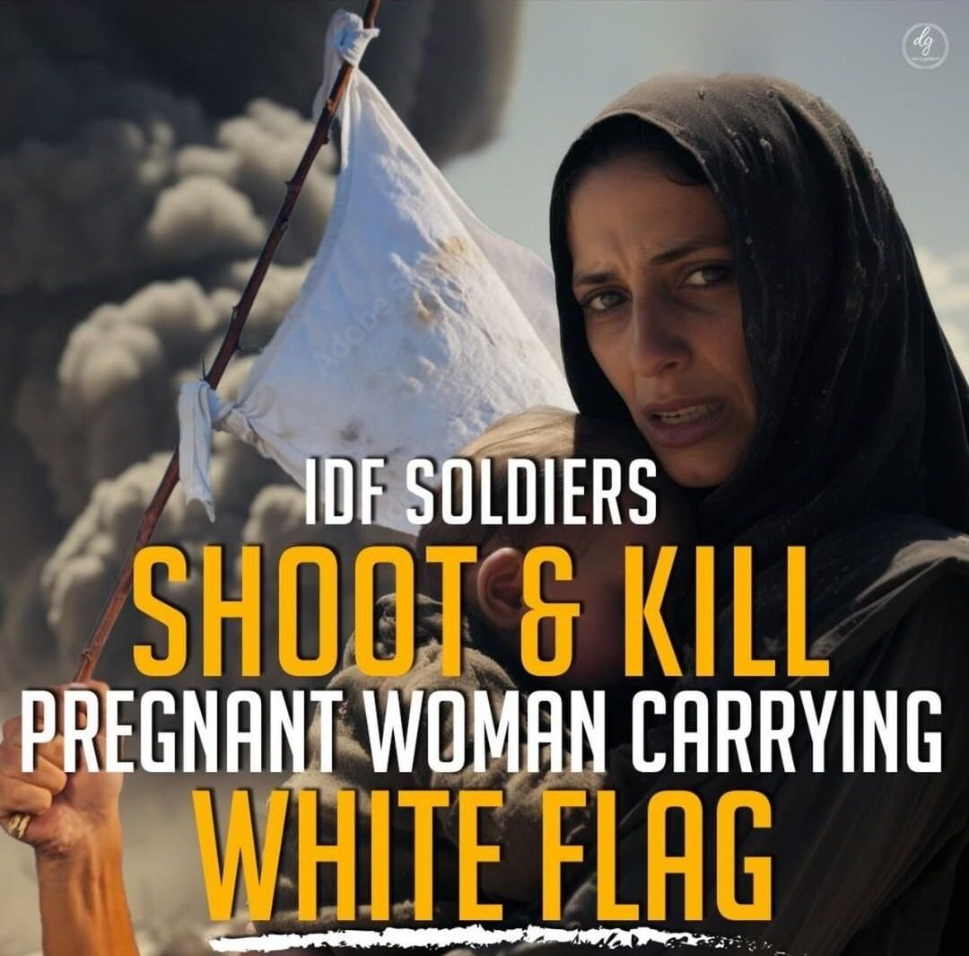 IDF-SOLDIERS-SHOOT-KILL-PREGNANT-WOMAN-CARRYING-WHITE-FLAG-e1704186652957