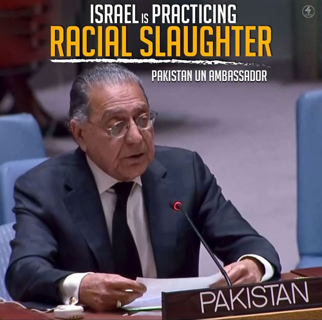 ISRAEL-is-practicing-RACIAL-SLAUGHTER-Pakistan-UN-Ambassador-e1702557990470