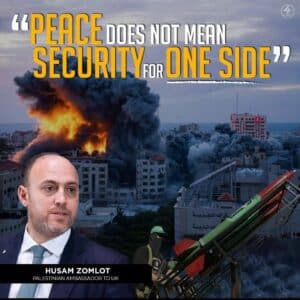 “PEACE DOES NOT MEAN SECURITY FOR ONE SIDE” – HUSAM ZOMLOT PALESTINIAN AMBASSADOR TO UK 2023