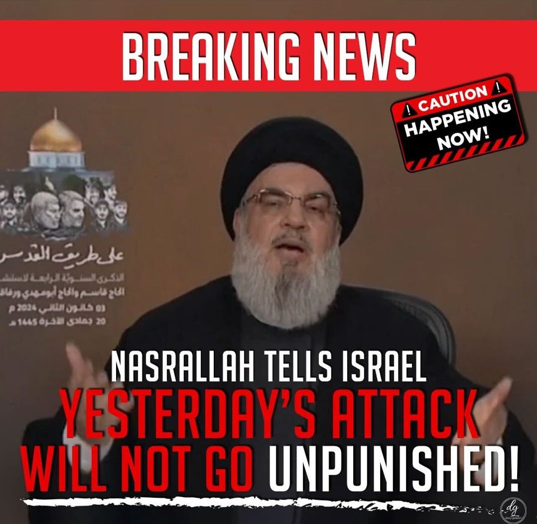 BREAKING-NEWS-NASRALLAH-TELLS-ISRAEL-YESTERDAYS-ATTACK-WILL-NOT-GO-UNPUNISHED-e1704442020884