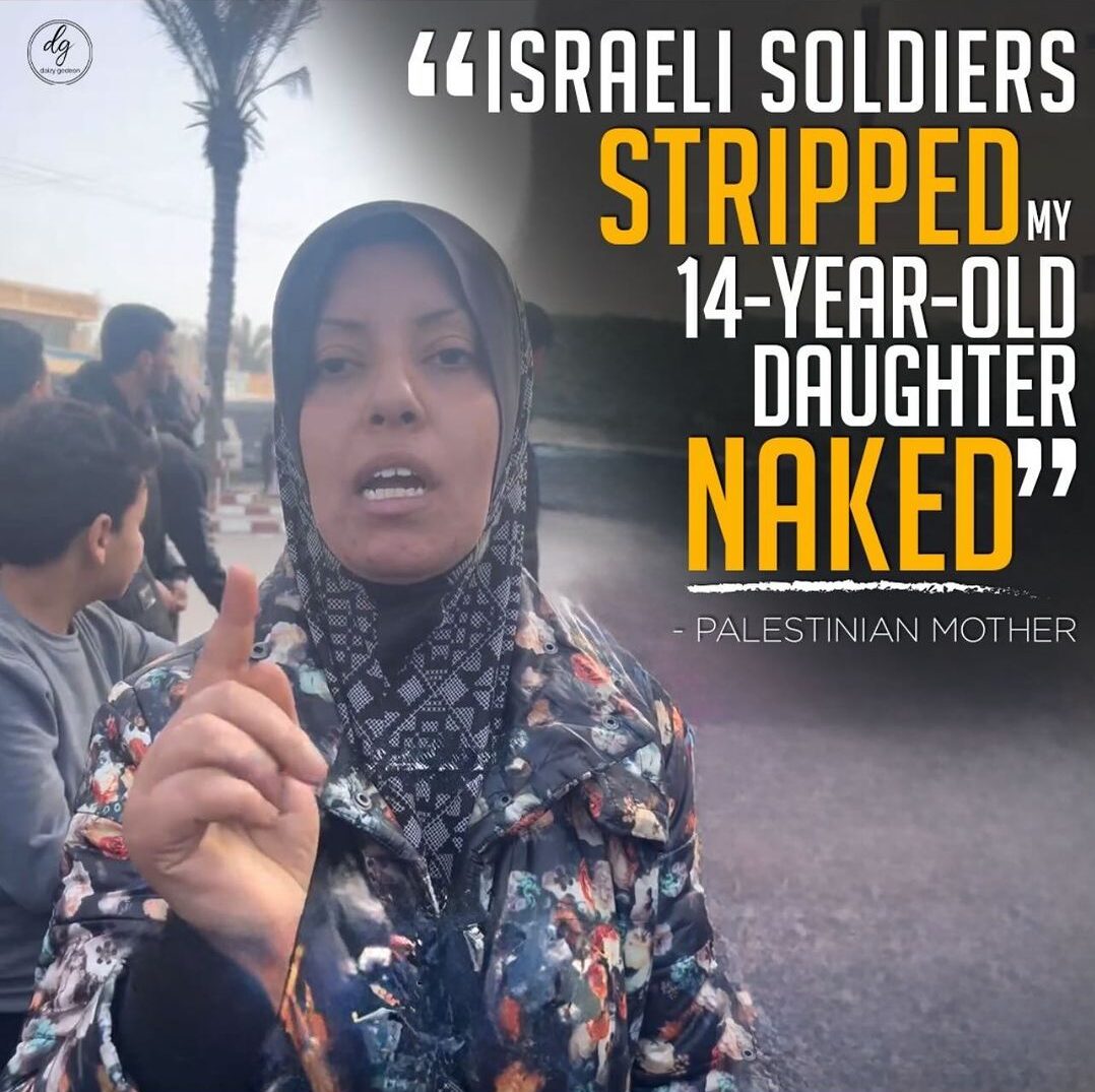 ISRAELI-SOLDIERS-STRIPPED-MY-14-YEAR-OLD-DAUGHTER-NAKED-e1705564935345