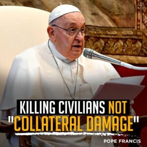 KILLING CIVILIANS NOT “COLLATERAL DAMAGE”
