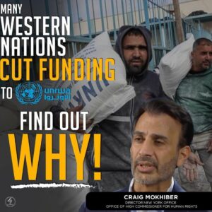 MANY WESTERN NATIONS CUT FUNDING TO UNRWA FOUND OUT WHY!