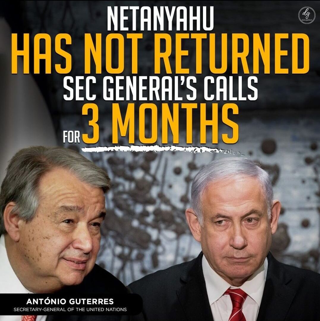 NETANYAHU-HAS-NOT-RETURNED-SEC-GENERALS-CALLS-FOR-3-MONTHS-e1705754444479