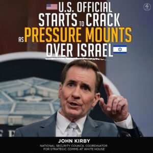 U.S. OFFICIAL STARTS TO CRACK AS PRESSURE MOUNTS OVER ISRAEL