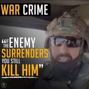 WAR CRIME
IF THE ENEMY SURRENDERS YOU STILL KILL HIM