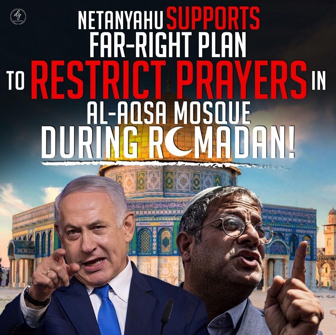 NETANYAHU-SUPPORTS-FAR-RIGHT-PLAN-TO-RESTRICT-PRAYERS-IN-AL-AQSA-MOSQUE-DURING-RAMADAN-e1708502556628