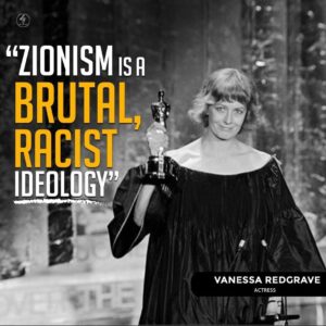 ZIONISM IS A BRUTAL, RACIST IDEOLOGY