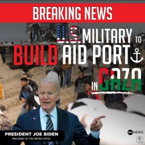 خبر عاجل: الجيش الأمريكي يبني ميناء مساعدات في غزة