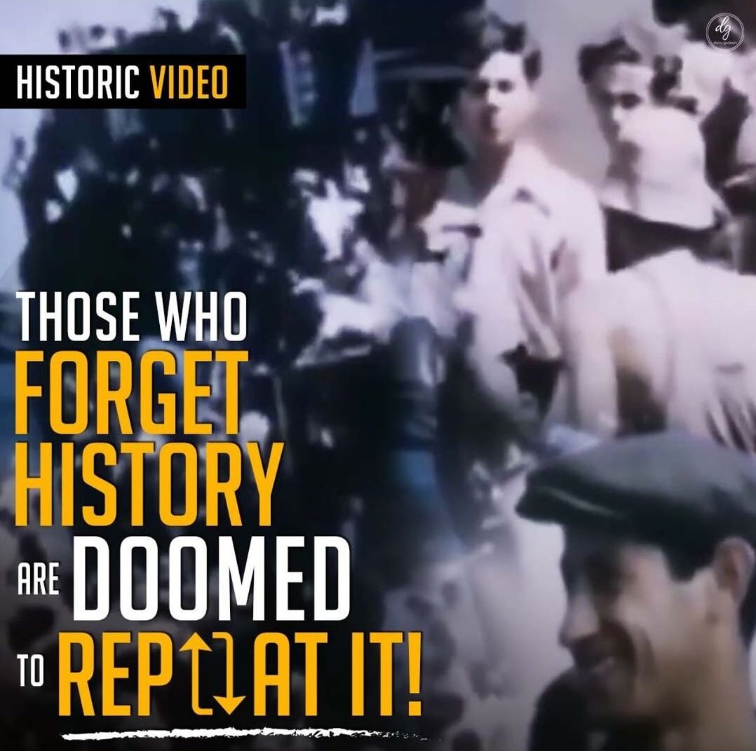 HISTORIC-VIDEO-THOSE-WHO-FORGET-HISTORY-ARE-DOOMED-TO-REPEAT-IT-e1710751633210