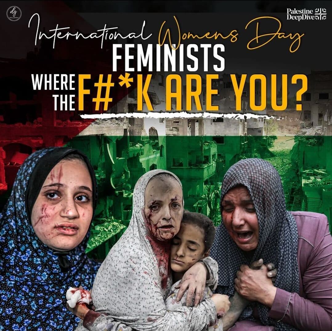 INTERNATIONAL-WOMENS-DAY-FEMINISTS-WHERE-THE-FK-ARE-YOU-e1709995822418