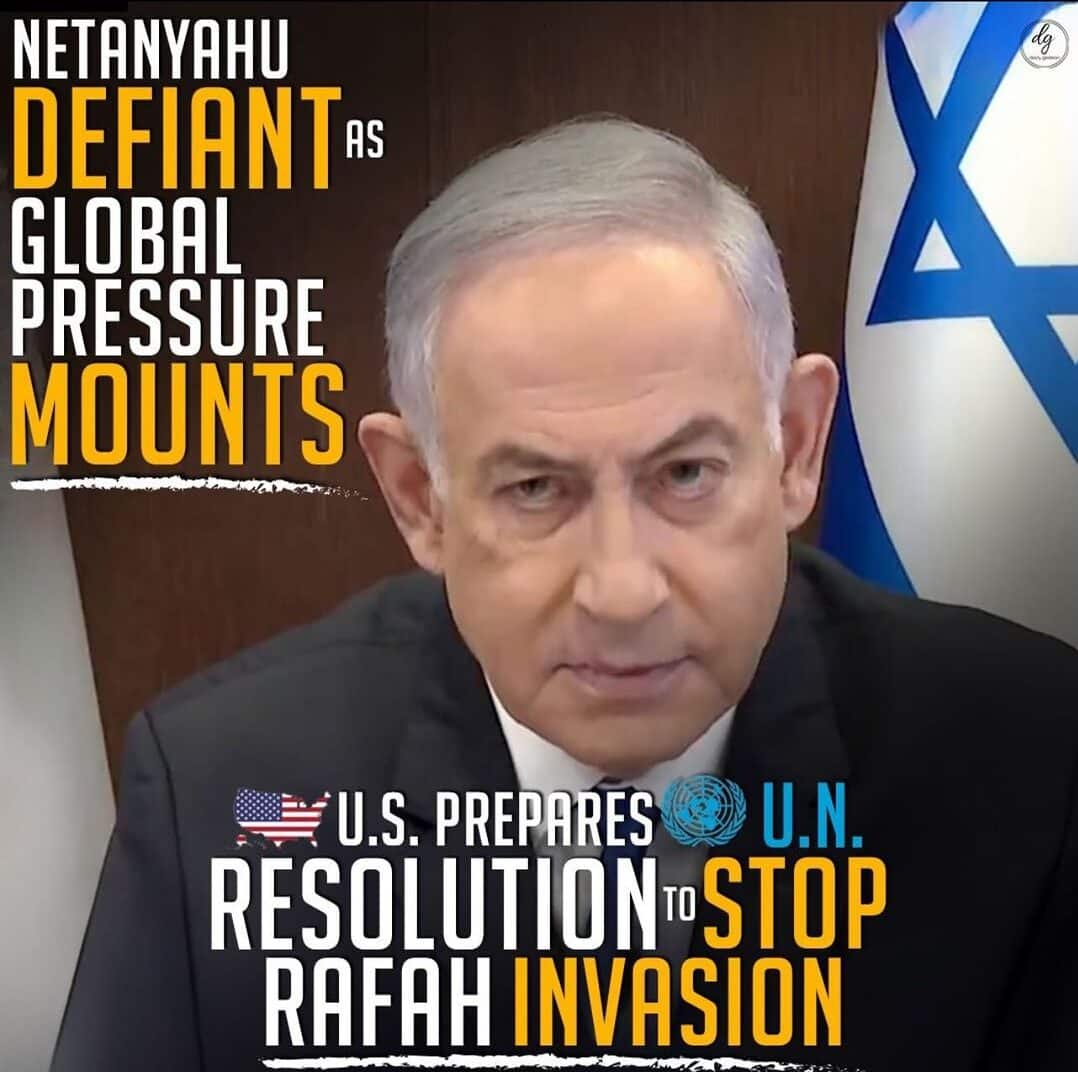 NETANYAHU-DEFIANTAS-AS-GLOBAL-PRESSURE-MOUNTS-U.S.-PREPARES-U.N-e1710836917168