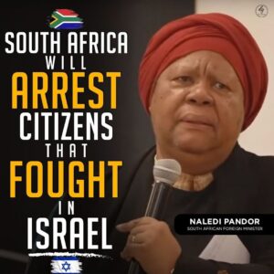 SOUTH AFRICA
WILL
ARREST CITIZENS
THAT
FOUGHT
IN
ISRAEL