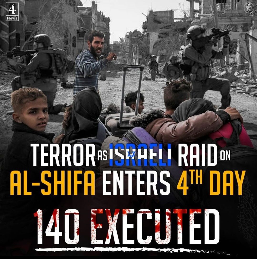 TERRORS-ISRAEL-RAID-ON-AL-SHIFA-ENTERS-4TH-DAY-140-EXECUTED-e1711209046145