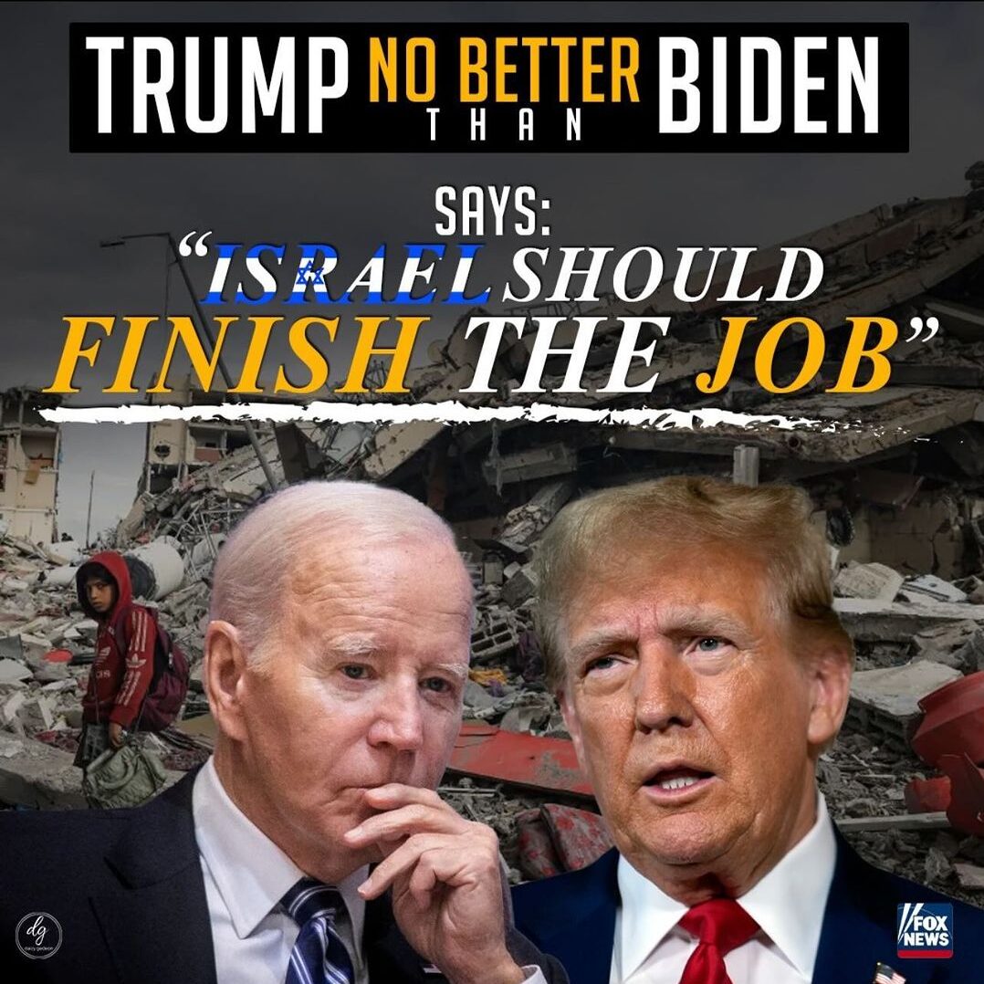 TRUMP-NO-BETTER-THAN-BIDEN-SAYS-ISRAEL-SHOULD-FINISH-THE-JOB-e1709885654839