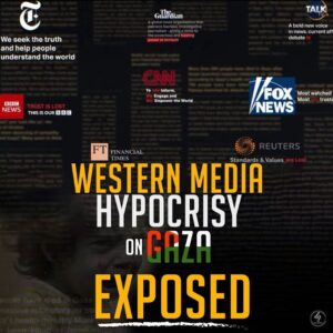 WESTERN MEDIA HYPOCRISY ON GAZA EXPOSED