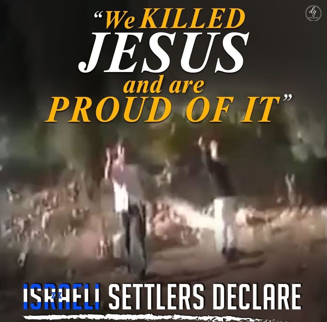 We-KILLED-JESUS-and-are-PROUD-OF-IT-e1710837025285