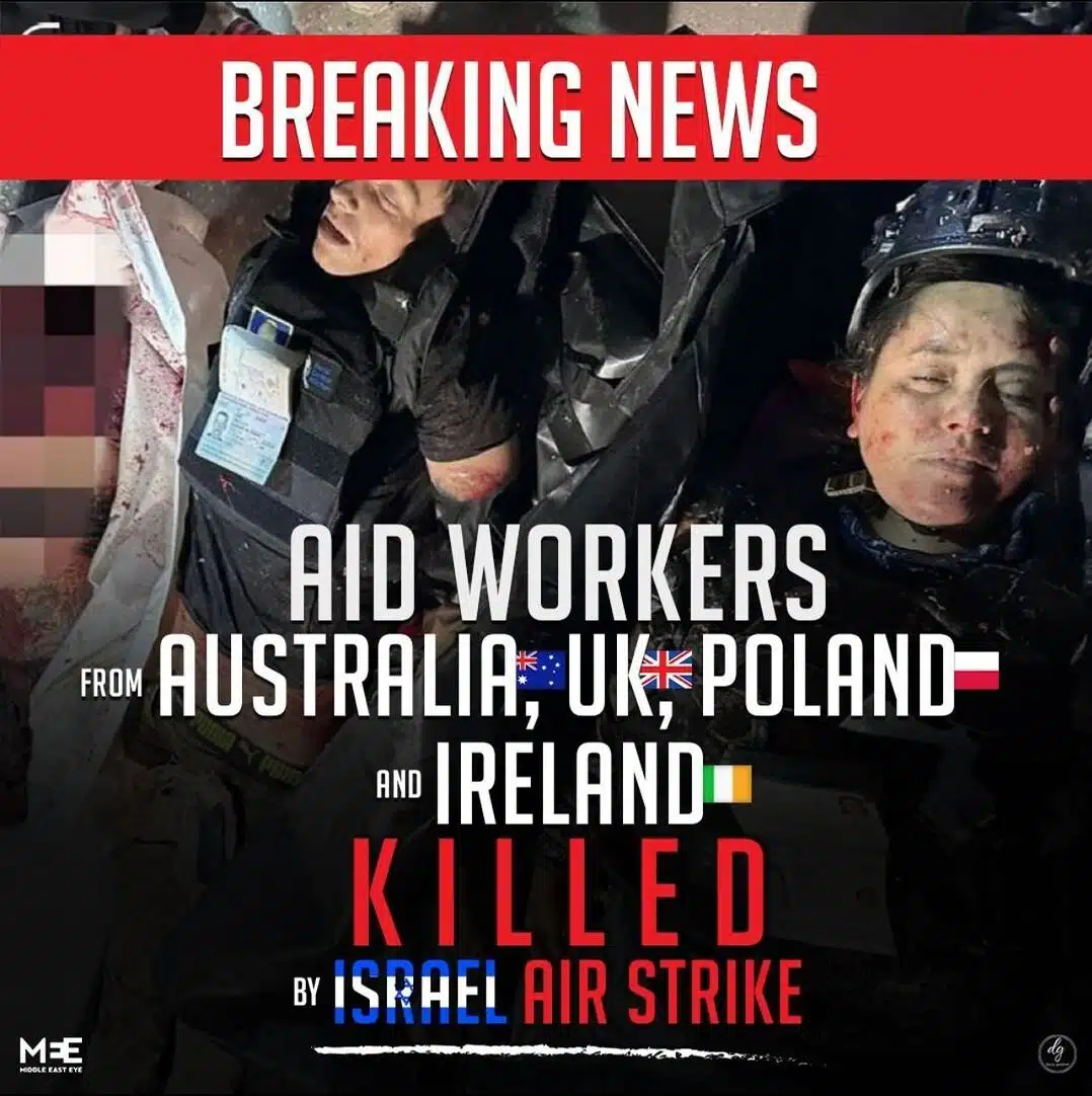 BREAKING-NEWS-FROM-AID-WORKERS-AUSTRALIA-UK-POLAND-AND-IRELAND-KILLED-BY-ISRAEL-AIR-STRIKE-e1712141774947