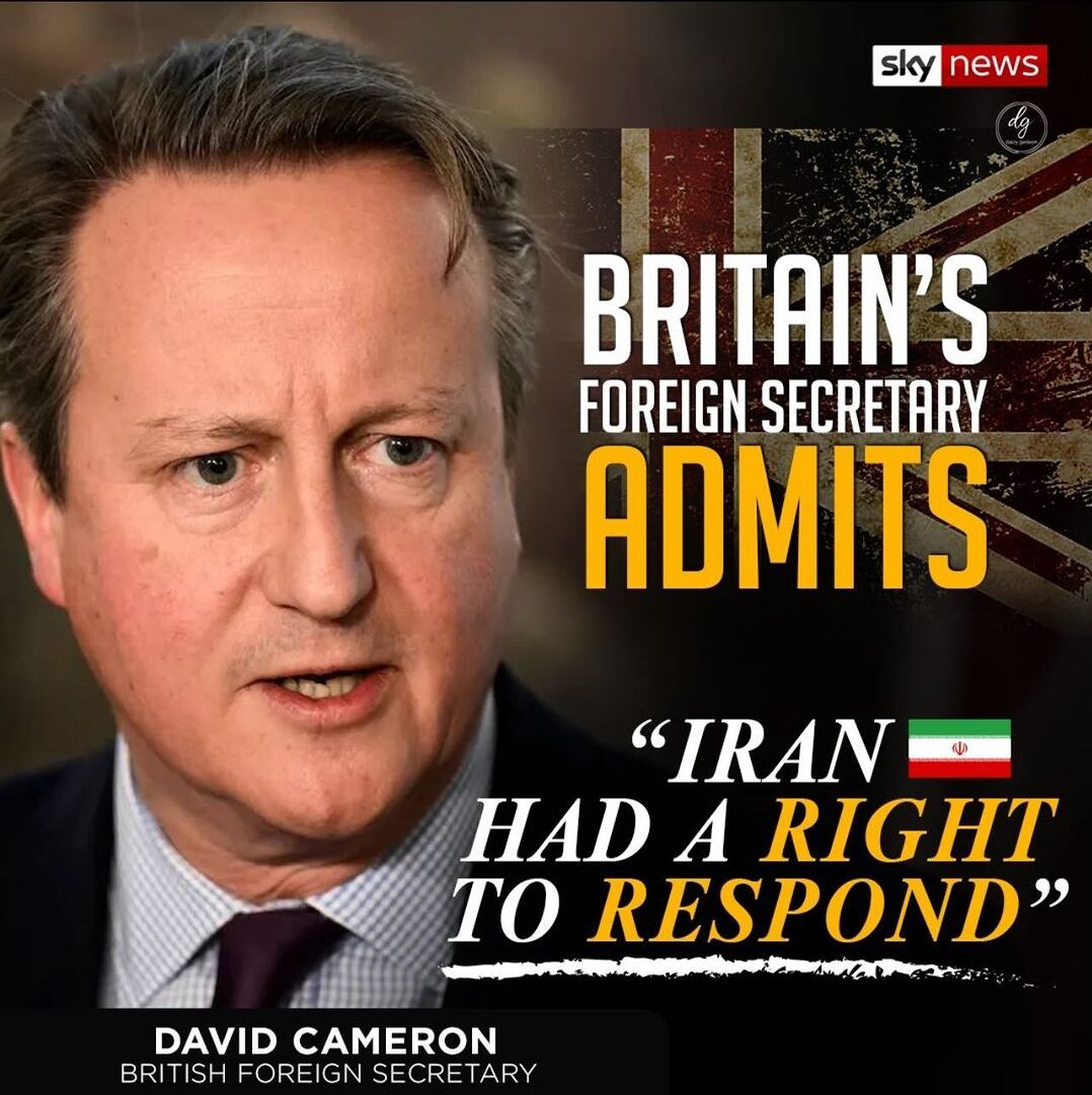 BRITAINS-FOREIGN-SECRETARY-ADMITS-IRAN-HAD-A-RIGHT-TO-RESPOND-e1713339854625