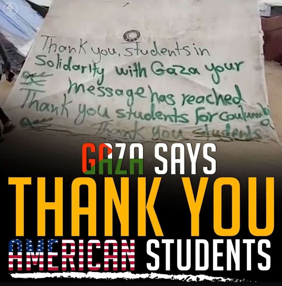 GAZA-SAYS-THANK-YOU-AMERICAN-STUDENTS-e1714381678630