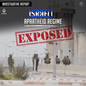 INVESTIGATIVE REPORT
ISRAEL
APARTHEID REGIME
EXPOSED