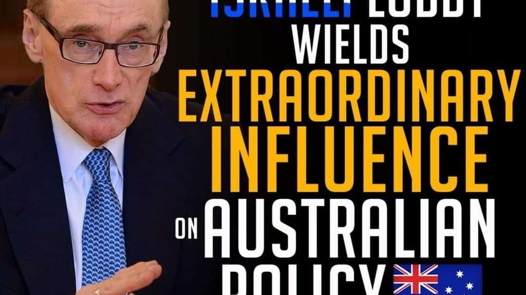 ISRAELI-LOBBY-WIELDS-EXTRAORDINARY-INFLUENCE-ON-AUSTRALIAN-POLICY