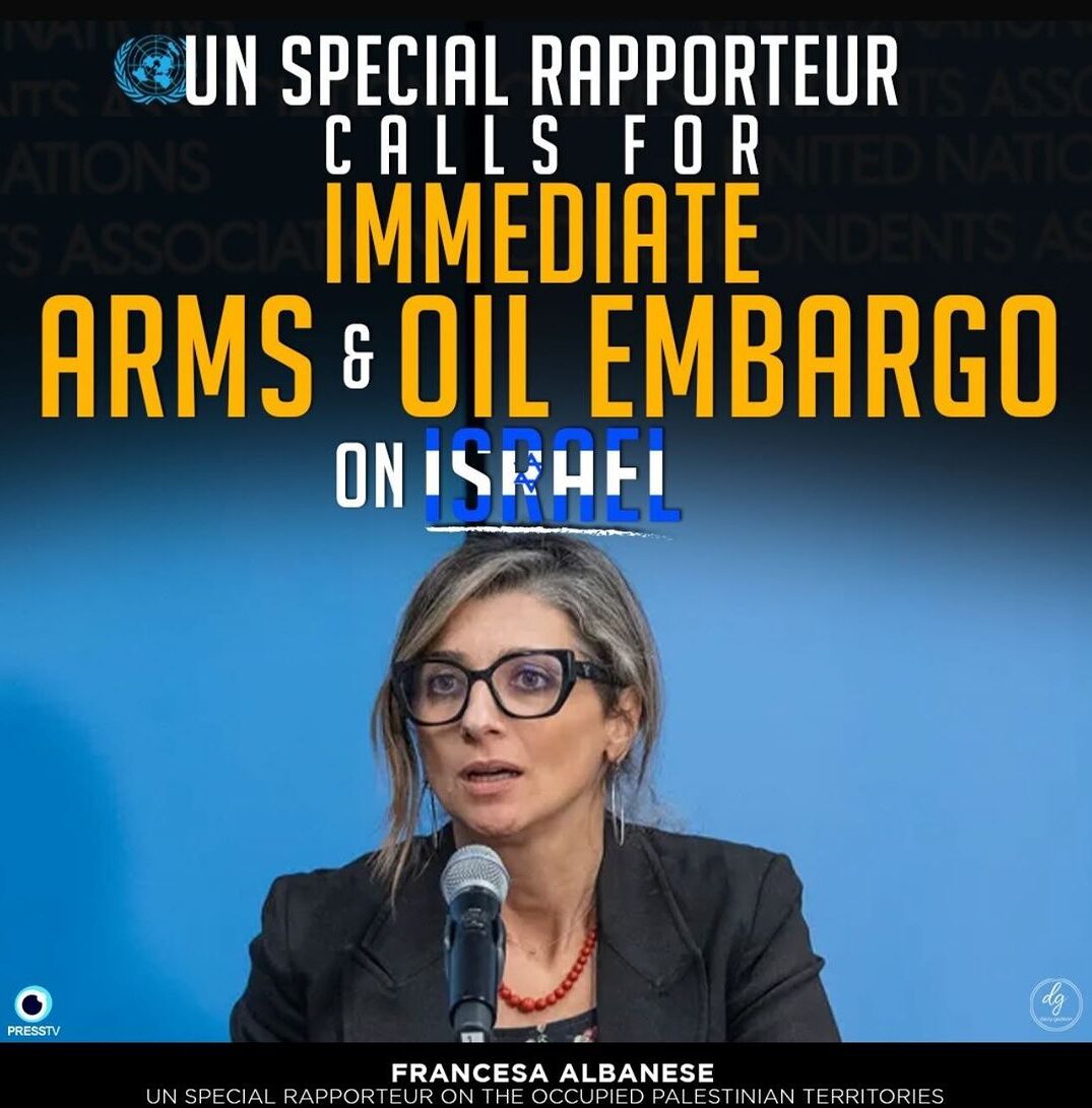 UN-SPECIAL-RAPPORTEUR-CALLS-FOR-IMMEDIATE-ARMS-OIL-EMBARGO-ON-ISRAEL-e1714382849735