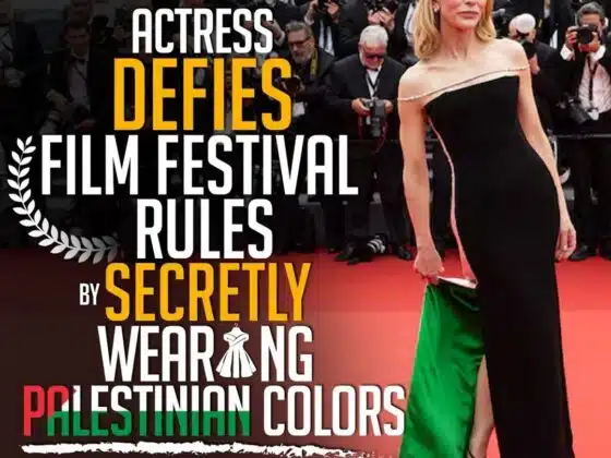 ACTRESS DEFIES FILM FESTIVAL RULES BY SECRETLY WEARING PALESTINIAN COLORS