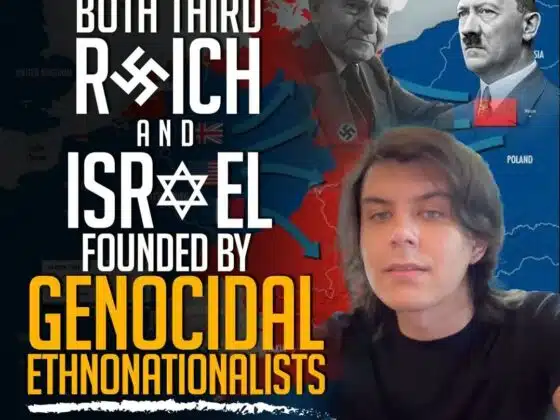 BOTH THIRD REICH AND ISRAEL FOUNDED BY GENOCIDAL ETHNONATIONALISTS