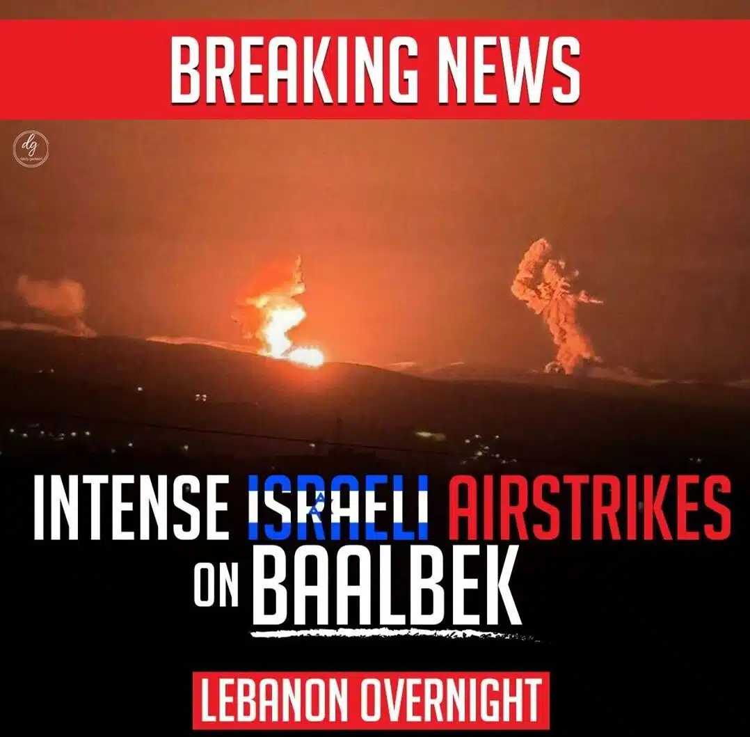 BREAKING-NEWS-INTENSE-ISRAELI-AIRSTRIKES-ON-BAALBEK-LEBANON-OVERNIGHT-e1715931014970