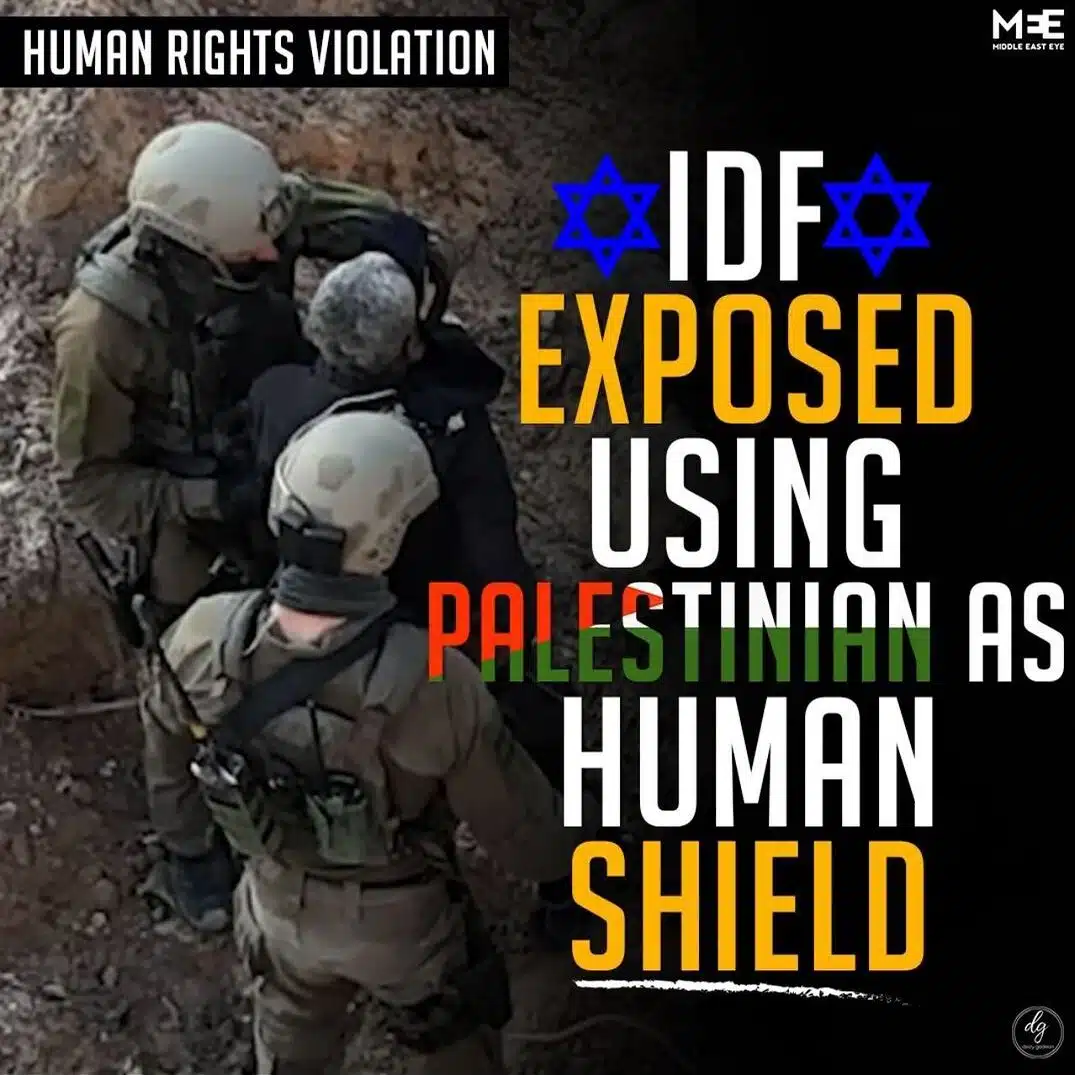 HUMAN-RIGHTS-VIOLATION-IDF-EXPOSED-USING-PALESTINIAN-AS-HUMAN-SHIELD-e1714917788905