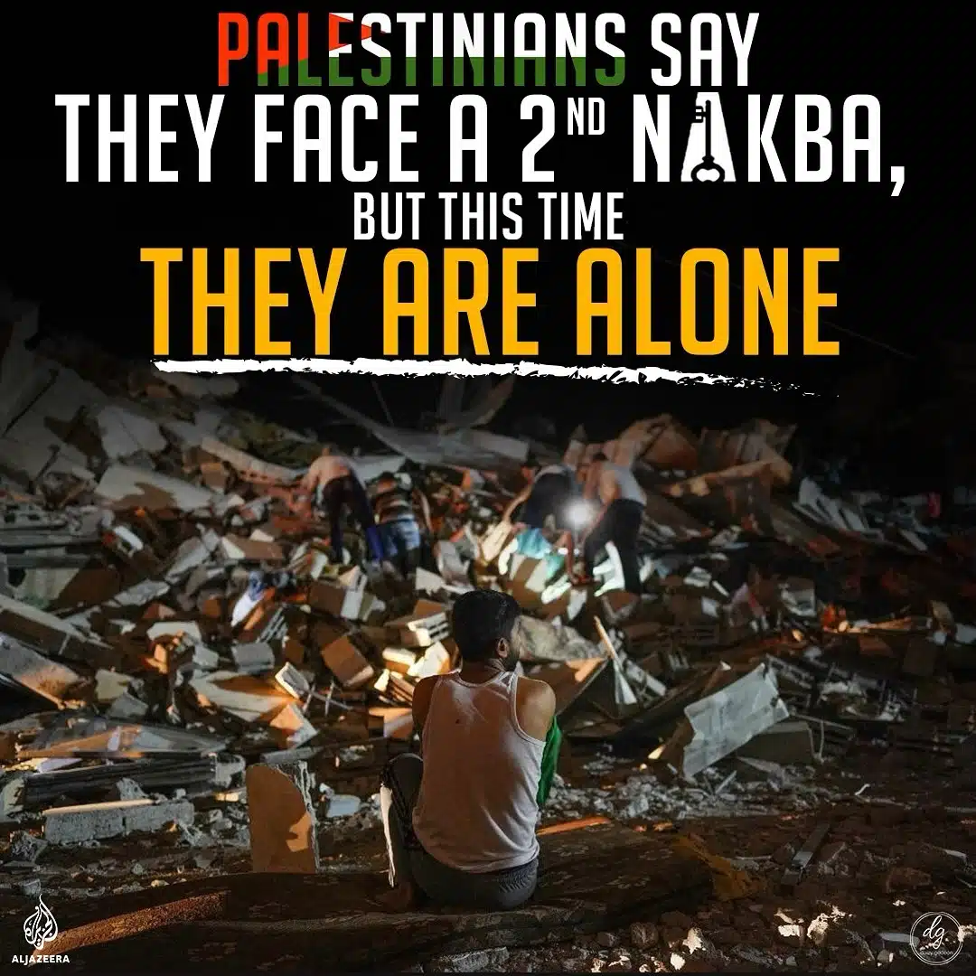 PALESTINIANS-SAY-THEY-FACE-A-2ND-NAKBA-BUT-THIS-TIME-THEY-ARE-ALONE