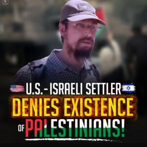 U.S.-ISRAELI SETTLER
DENIES EXISTENCE OF PALESTINIANS!