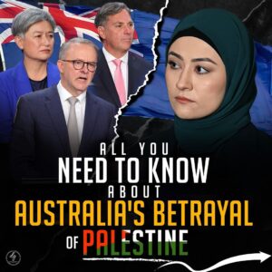 ALL YOU NEED TO KNOW ABOUT AUSTRALIA’S BETRAYAL OF PALESTINE