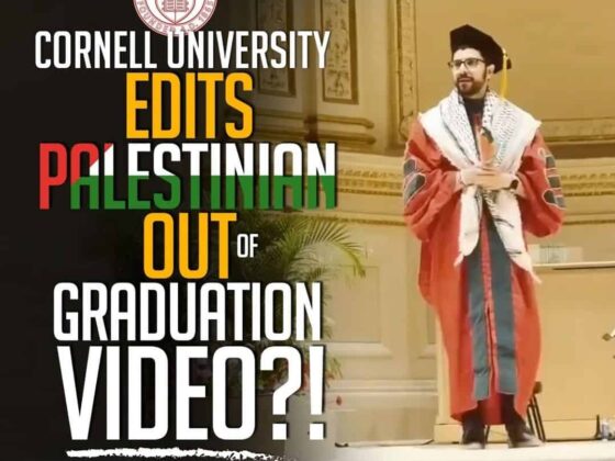 CORNELL UNIVERSITY EDITS PALESTINIAN OUT OF GRADUATION VIDEO?!