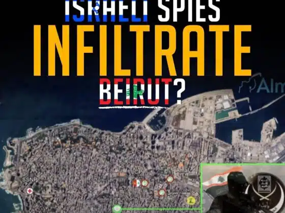DID ISRAELI SPIES INFILTRATE BEIRUT?