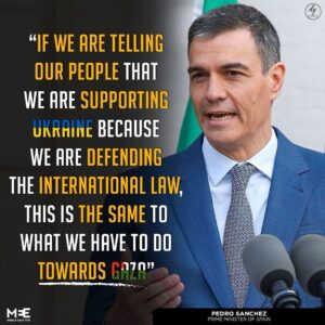 “IF WE ARE TELLING OUR PEOPLE THAT WE ARE SUPPORTING UKRAINE BECAUSE WE ARE DEFENDING THE INTERNATIONAL LAW, THIS IS THE SAME TO WHAT WE HAVE TO DO TOWARDS GAZA”