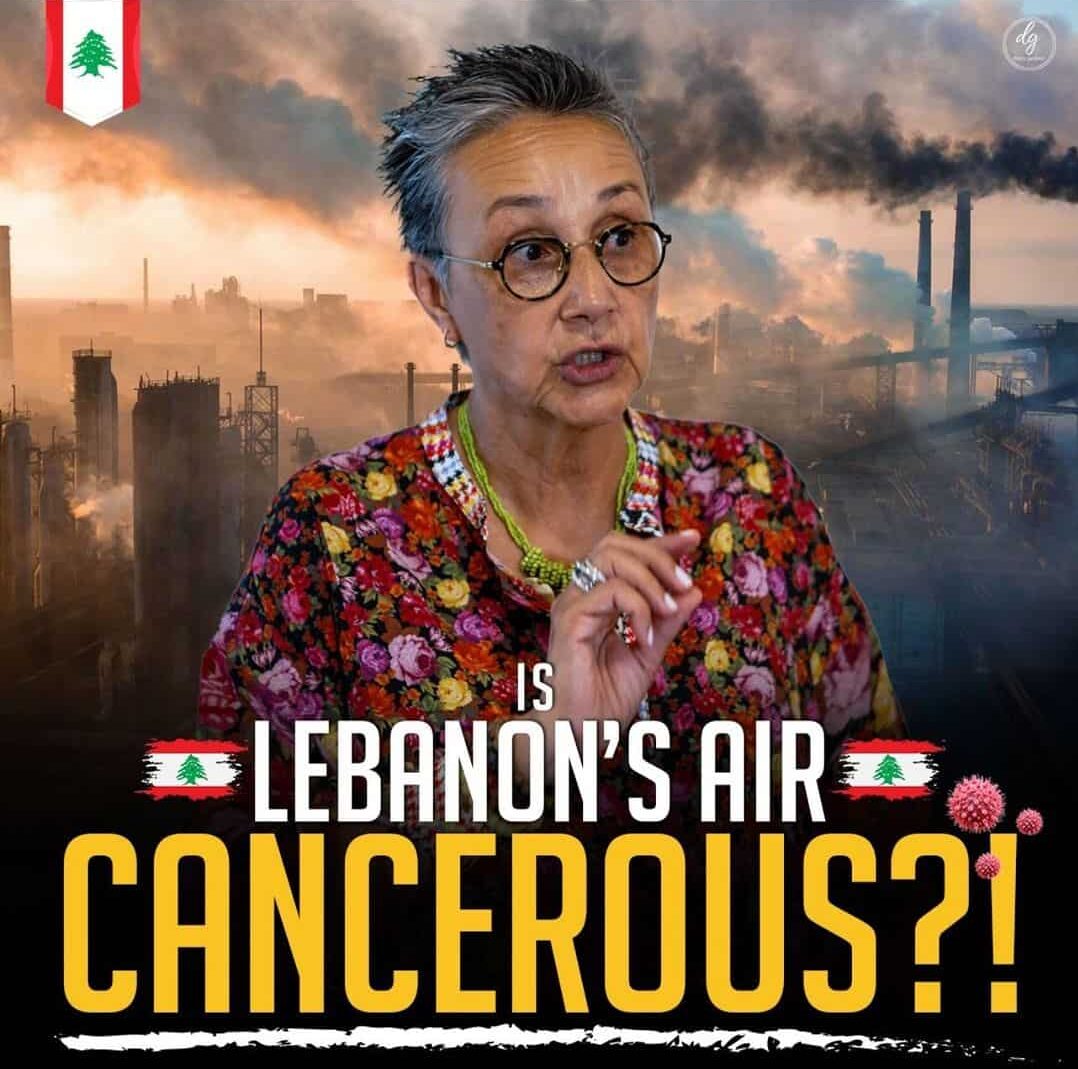 IS LEBANON'S AIR CANCEROUS?!