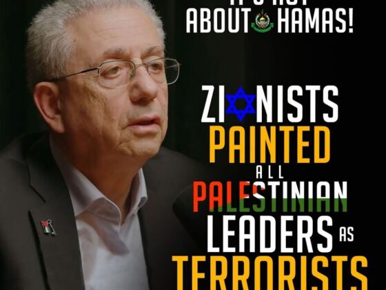 IT'S NOT ABOUT HAMAS! ZIONISTS PAINTED ALL PALESTINIAN LEADERS AS TERRORISTS