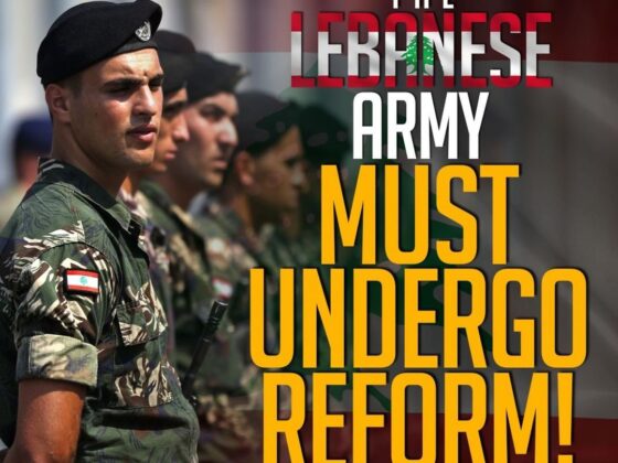 TH LEBANESE ARMY MUST UNDERGO REFORM!