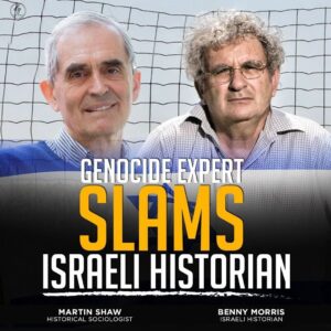 GENOCIDE EXPERT SLAMS ISRAELI HISTORIAN