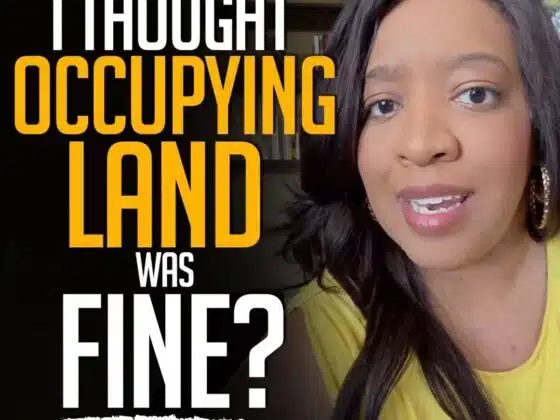 I THOUGHT OCCUPYING LAND WAS FINE?