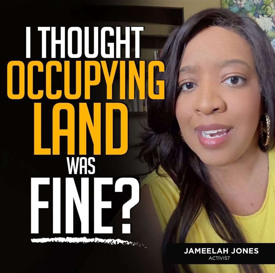 I THOUGHT OCCUPYING LAND WAS FINE?