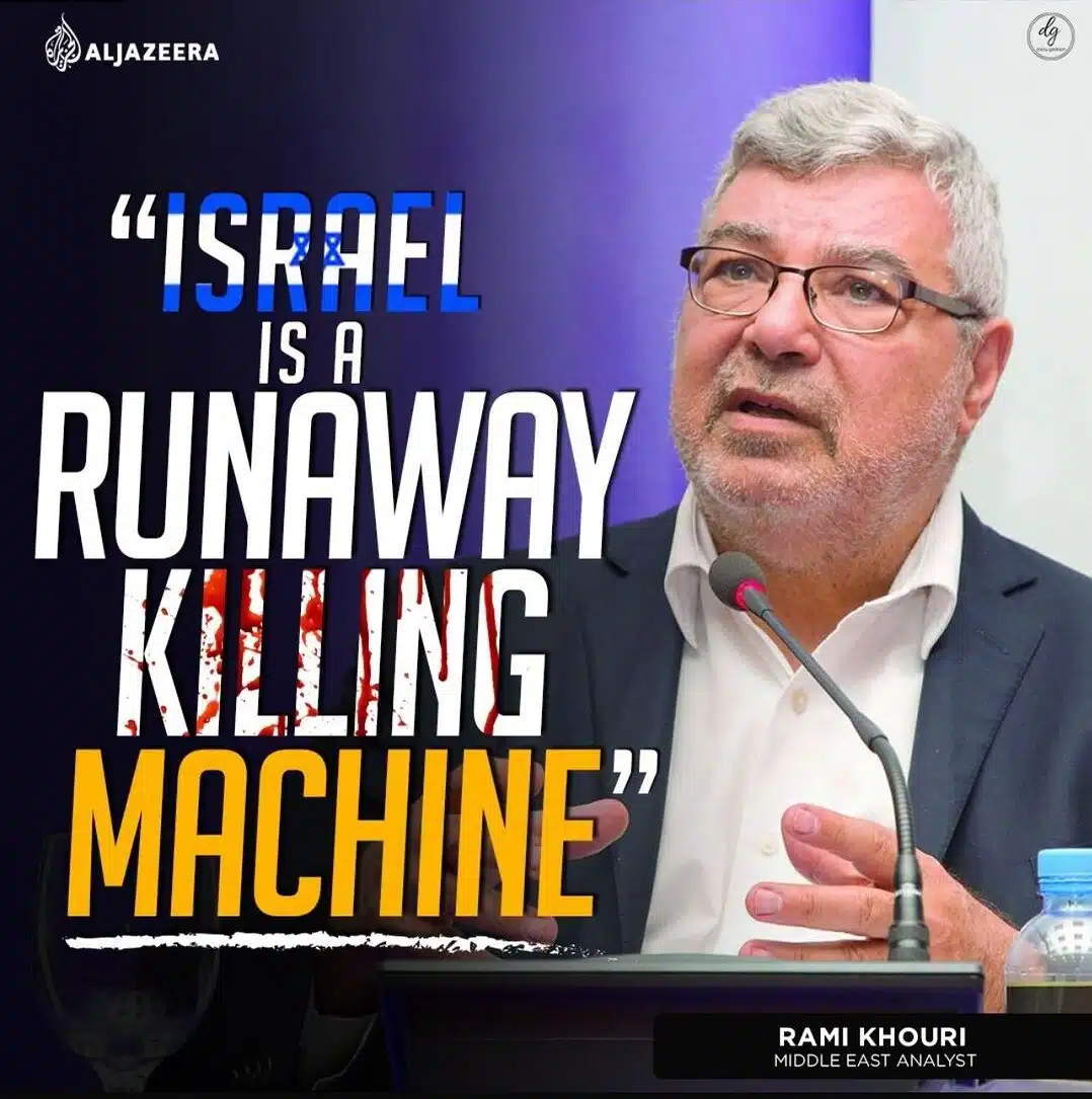 "ISRAEL IS A RUNAWAY KILLING MACHINE"